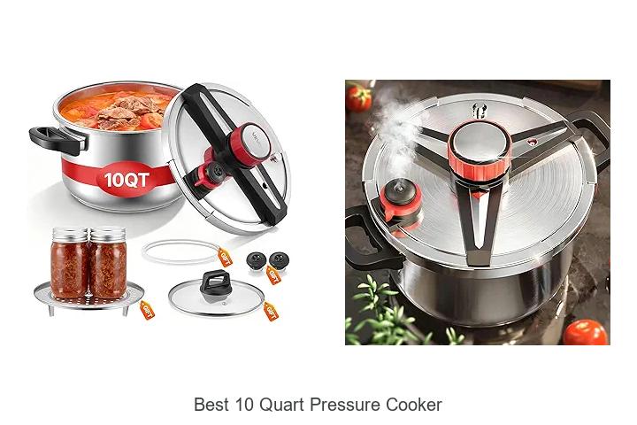 Top 15 Best 10 Quart Pressure Cooker For Fast Cooking