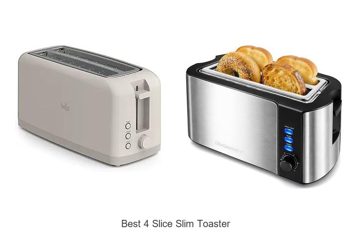 Top 15 Best 4 Slice Slim Toaster for Perfect Breakfasts