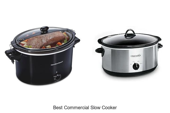 Top 15 Best Commercial Slow Cooker for Professional Kitchens