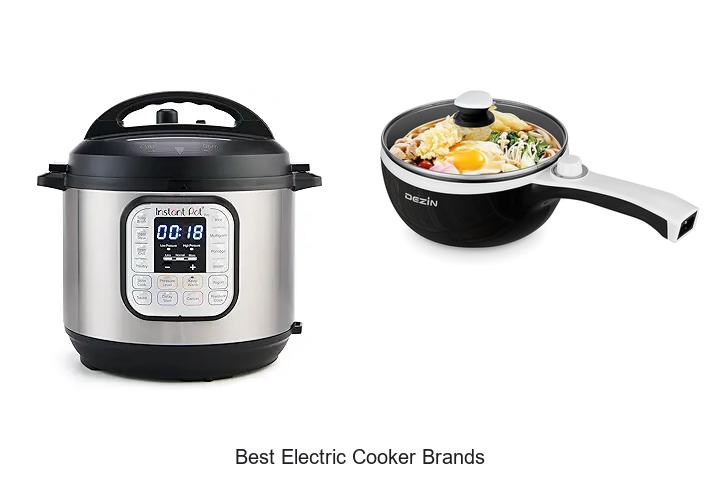 Top 15 Best Electric Cooker Brands You Must Know