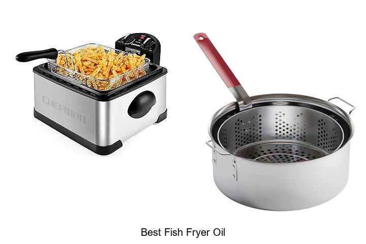 Top 15 Best Fish Fryer Oil For Crispy Perfection