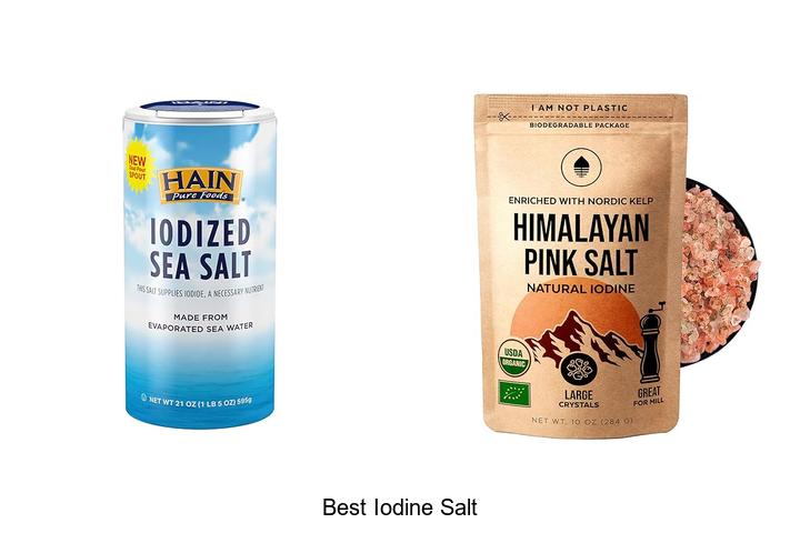 Top 15 Best Iodine Salt for Health & Flavor