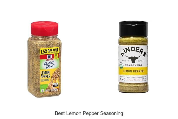 Top 15 Best Lemon Pepper Seasoning for Perfect Flavor