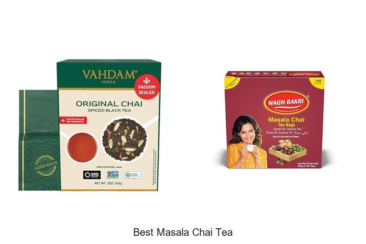 Top 15 Best Masala Chai Tea You Must Try Today