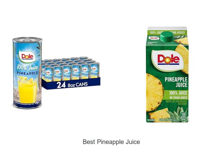 Top 15 Best Pineapple Juice You Must Try Today