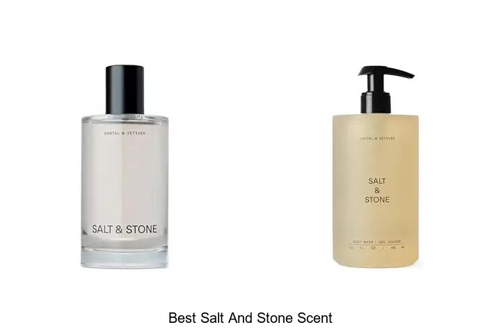 Top 15 Best Salt And Stone Scent You Can’t Miss