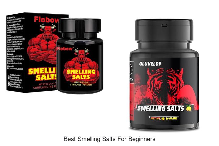 Top 15 Best Smelling Salts For Beginners To Boost Energy