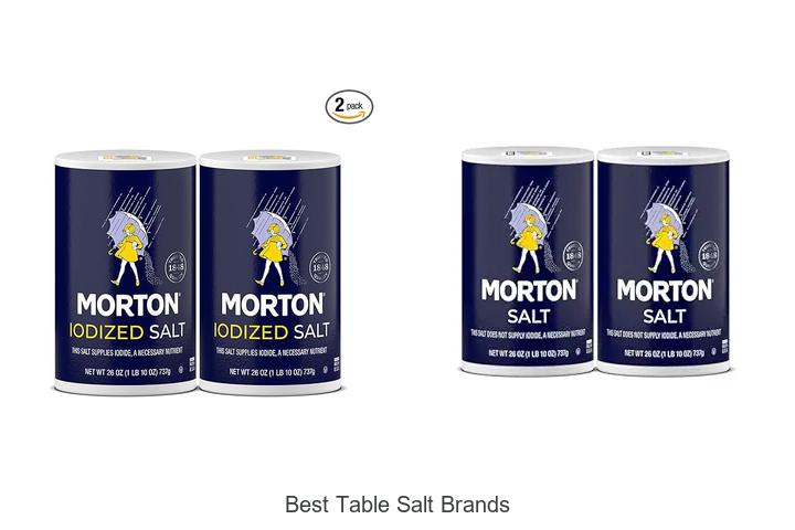 Top 15 Best Table Salt Brands You Must Try Today