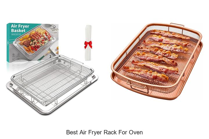 Top 15 Best Air Fryer Rack For Oven You Can’t Miss!
