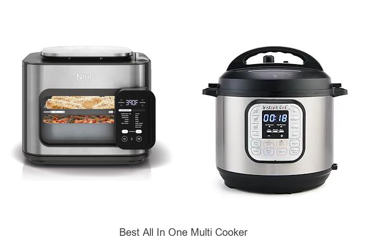 Top 15 Best All In One Multi Cooker That Will Change Cooking!