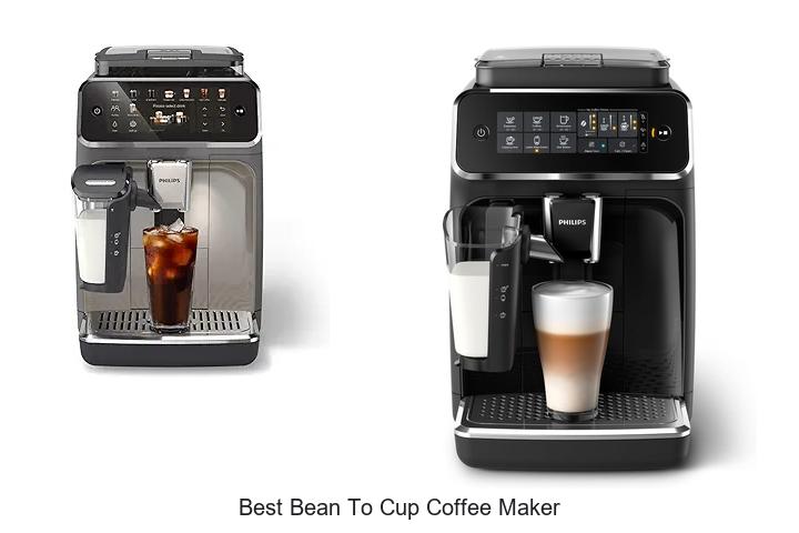Top 15 Best Bean To Cup Coffee Maker You Can’t Miss!