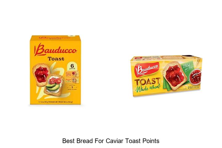 Top 15 Best Bread For Caviar Toast Points You Must Try!