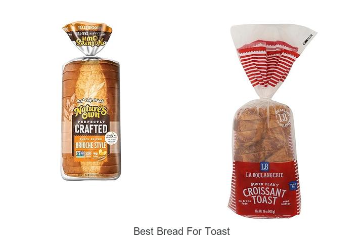 Top 15 Best Bread for Toast That Will Blow Your Mind