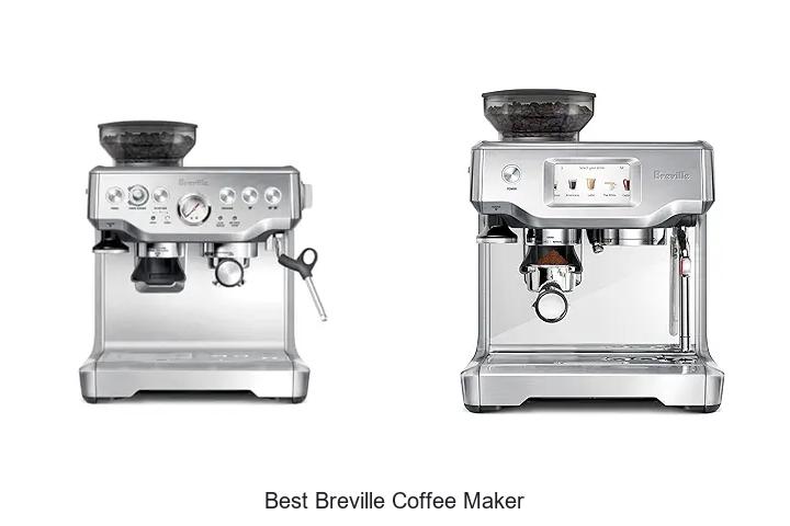Top 15 Best Breville Coffee Maker Models You Must Try!