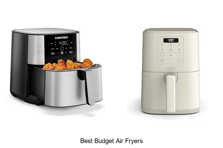 Top 15 Best Budget Air Fryers You Can’t Miss Today!