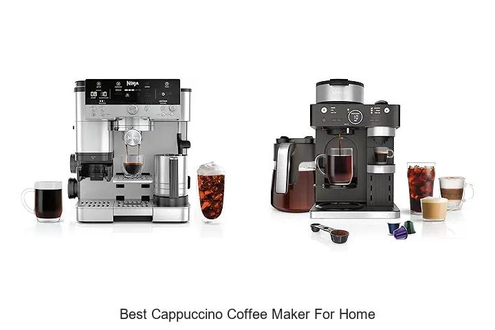 Top 15 Best Cappuccino Coffee Maker For Home You Need Now