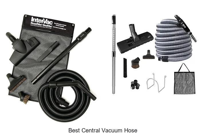 Top 15 Best Central Vacuum Hose You Can’t Miss Buying!