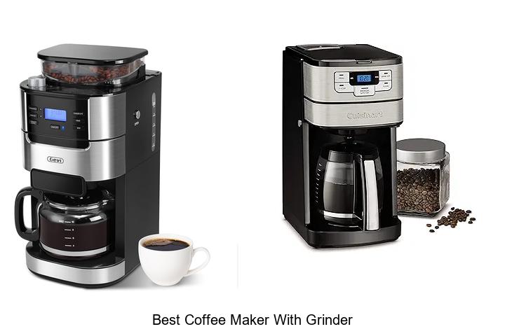 Top 15 Best Coffee Maker With Grinder To Elevate Your Brew