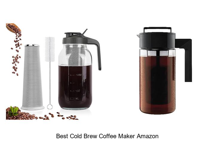 Top 15 Best Cold Brew Coffee Maker Amazon You Must Try!