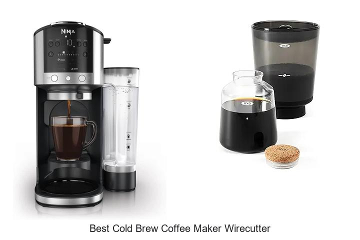 Top 15 Best Cold Brew Coffee Maker Wirecutter Picks Revealed