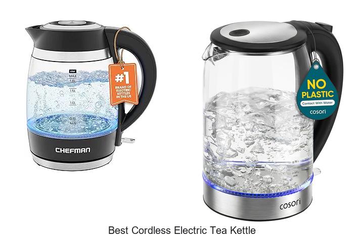 Top 15 Best Cordless Electric Tea Kettle for Fast Boiling