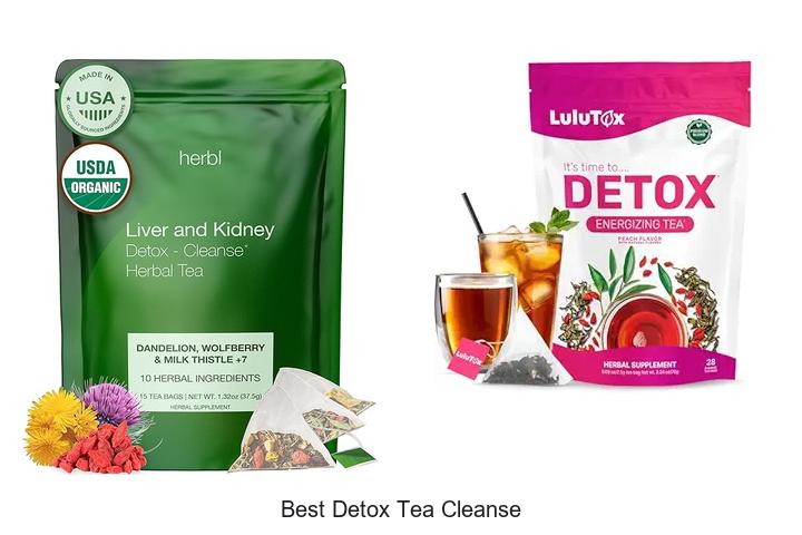 Top 15 Best Detox Tea Cleanse That Melts Fat Fast