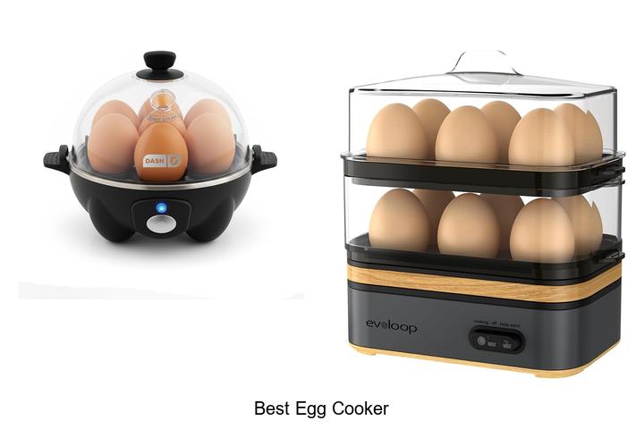 Top 15 Best Egg Cooker That Will Change Mornings Forever