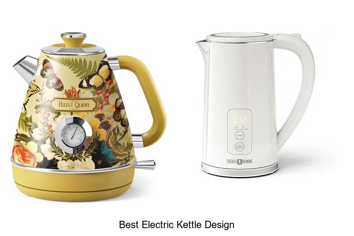 Top 15 Best Electric Kettle Design You Can’t Miss!