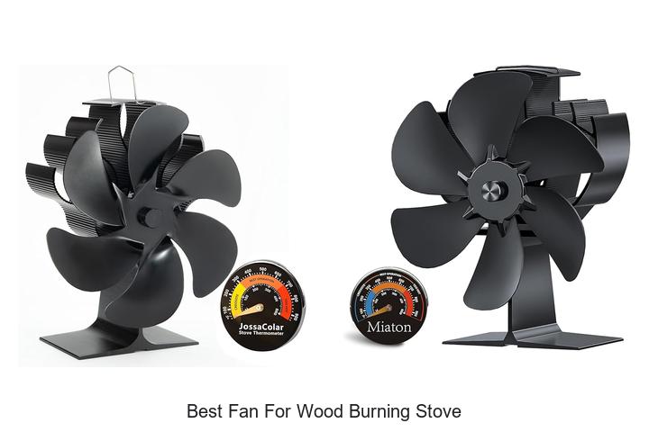Top 15 Best Fan For Wood Burning Stove That Boost Heat Fast
