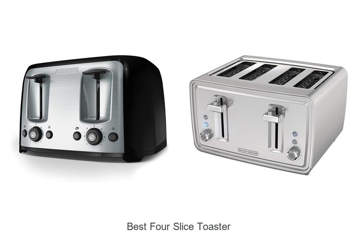 Top 15 Best Four Slice Toaster You Can’t Miss Buying!