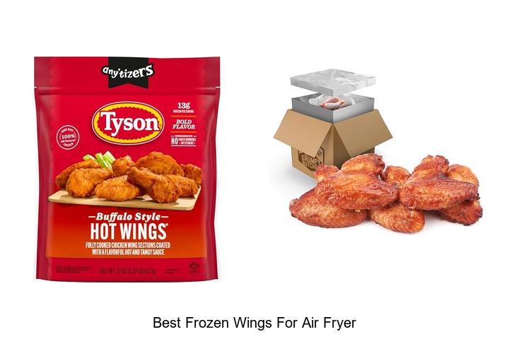 Top 15 Best Frozen Wings for Air Fryer You Can’t Miss!