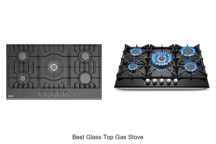 Top 15 Best Glass Top Gas Stove That Will Blow Your Mind