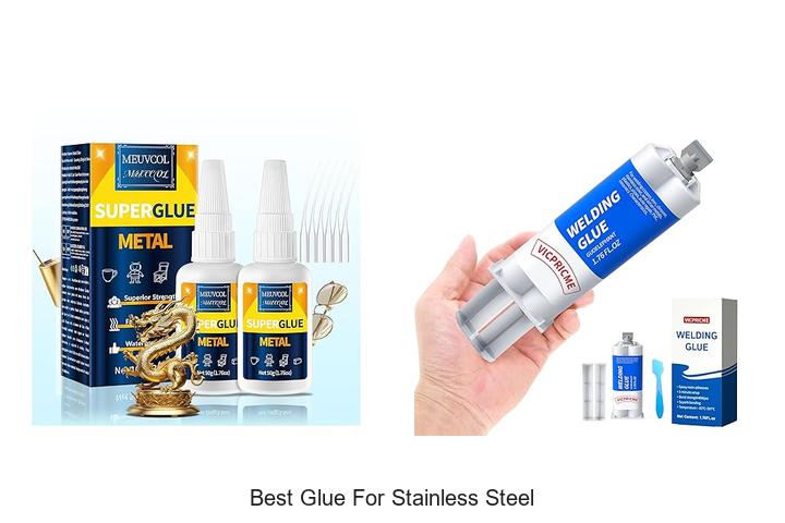 Top 15 Best Glue For Stainless Steel That Actually Works!