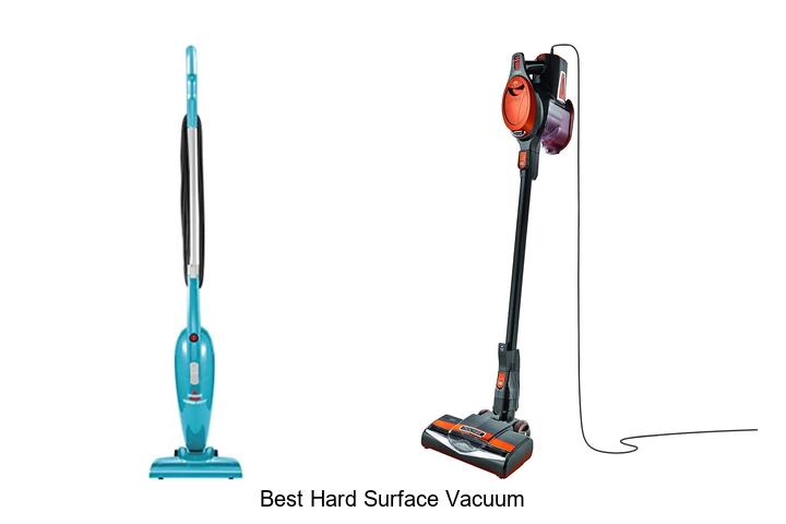 Top 15 Best Hard Surface Vacuum For Spotless Floors