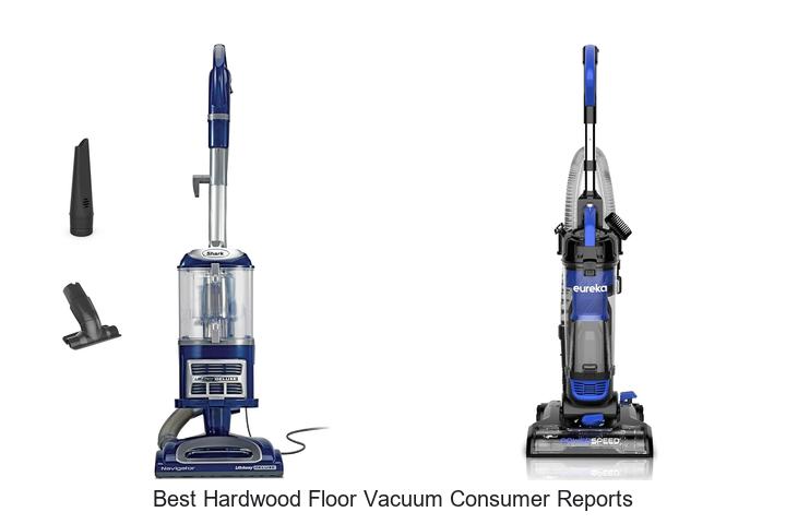 Top 15 Best Hardwood Floor Vacuum Consumer Reports Revealed
