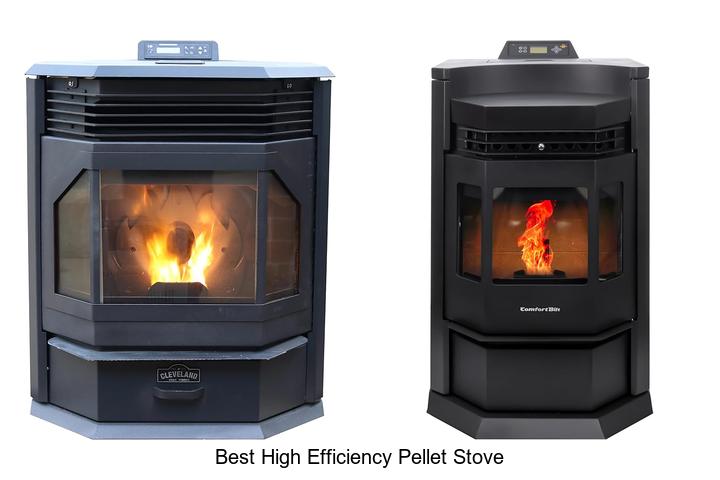 Top 15 Best High Efficiency Pellet Stove For Savings