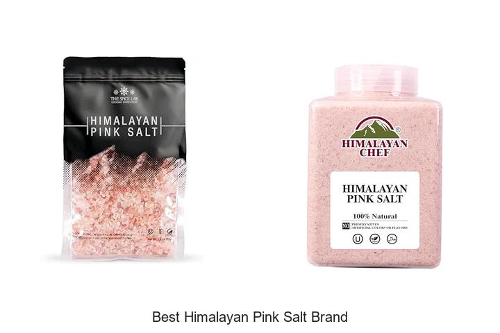 Top 15 Best Himalayan Pink Salt Brand You Must Try