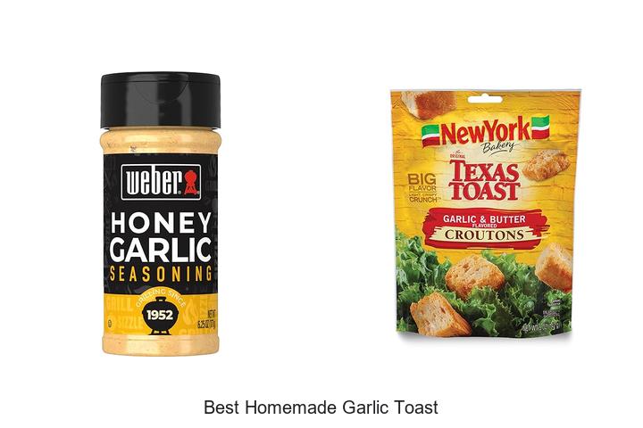 Top 15 Best Homemade Garlic Toast Recipes You Must Try!
