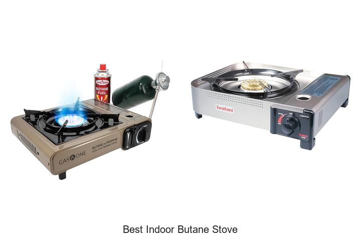Top 15 Best Indoor Butane Stove You Must See Today