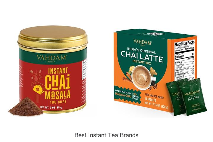 Top 15 Best Instant Tea Brands You Can’t Miss Today!
