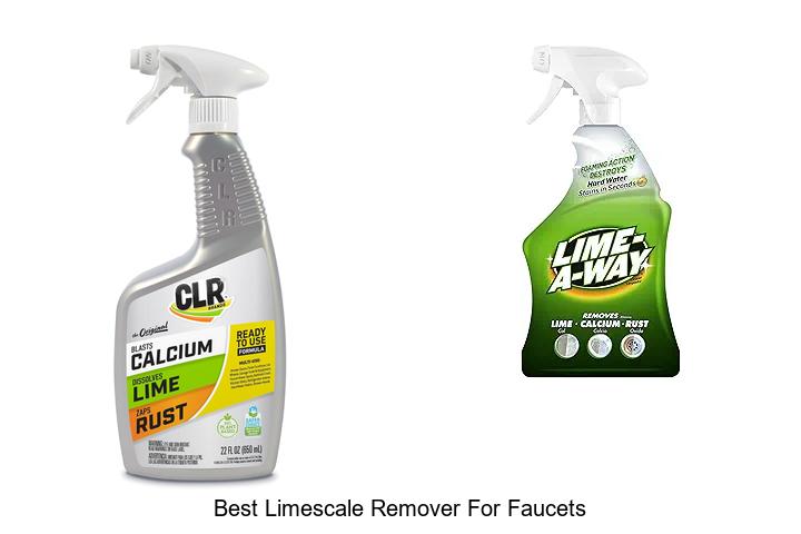 Top 15 Best Limescale Remover For Faucets That Works Instantly