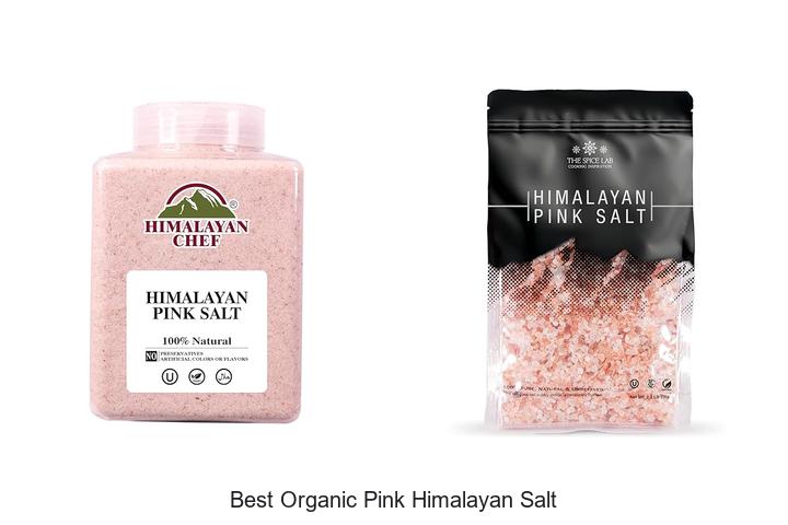Top 15 Best Organic Pink Himalayan Salt You’ll Love