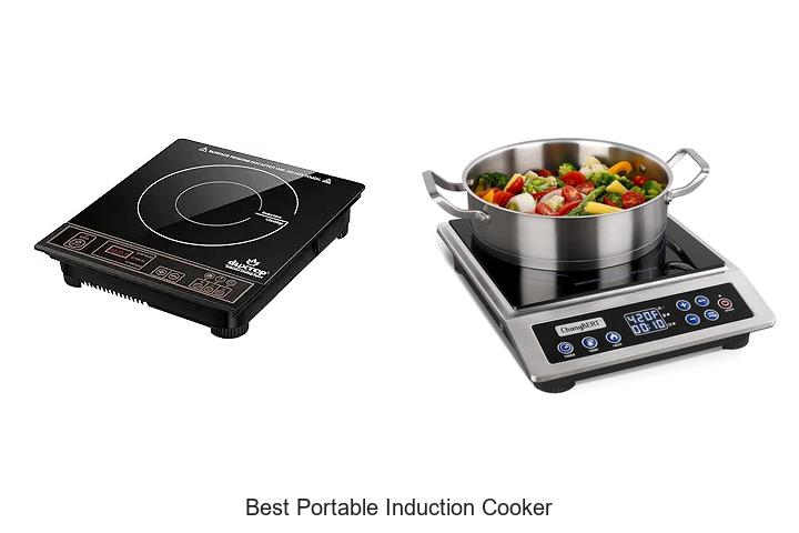 Top 15 Best Portable Induction Cooker for Easy Cooking