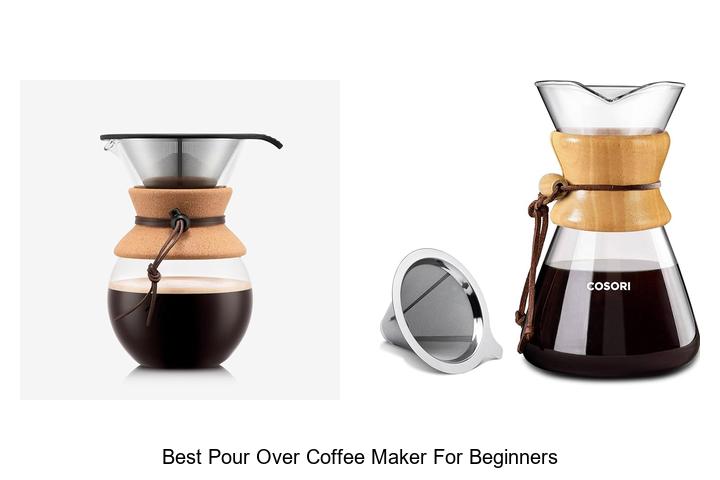 Top 15 Best Pour Over Coffee Maker For Beginners Revealed!