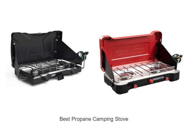 Top 15 Best Propane Camping Stove That Will Blow Your Mind