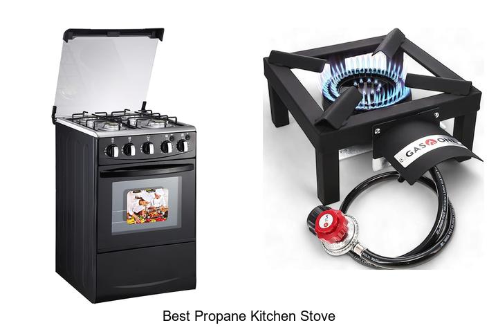 Top 15 Best Propane Kitchen Stove Options You Must See