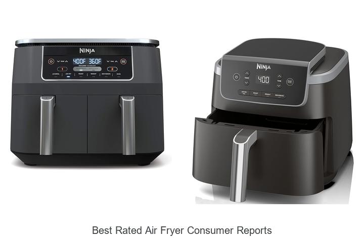 Top 15 Best Rated Air Fryer Consumer Reports Secrets Revealed