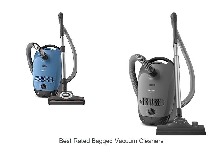 Top 15 Best Rated Bagged Vacuum Cleaners You Need Now