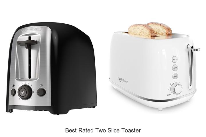 Top 15 Best Rated Two Slice Toaster That Will Blow Your Mind
