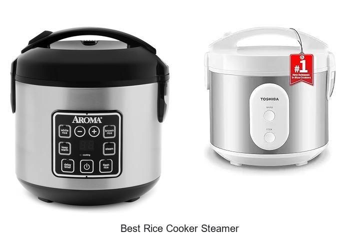 Top 15 Best Rice Cooker Steamer You Can’t Live Without